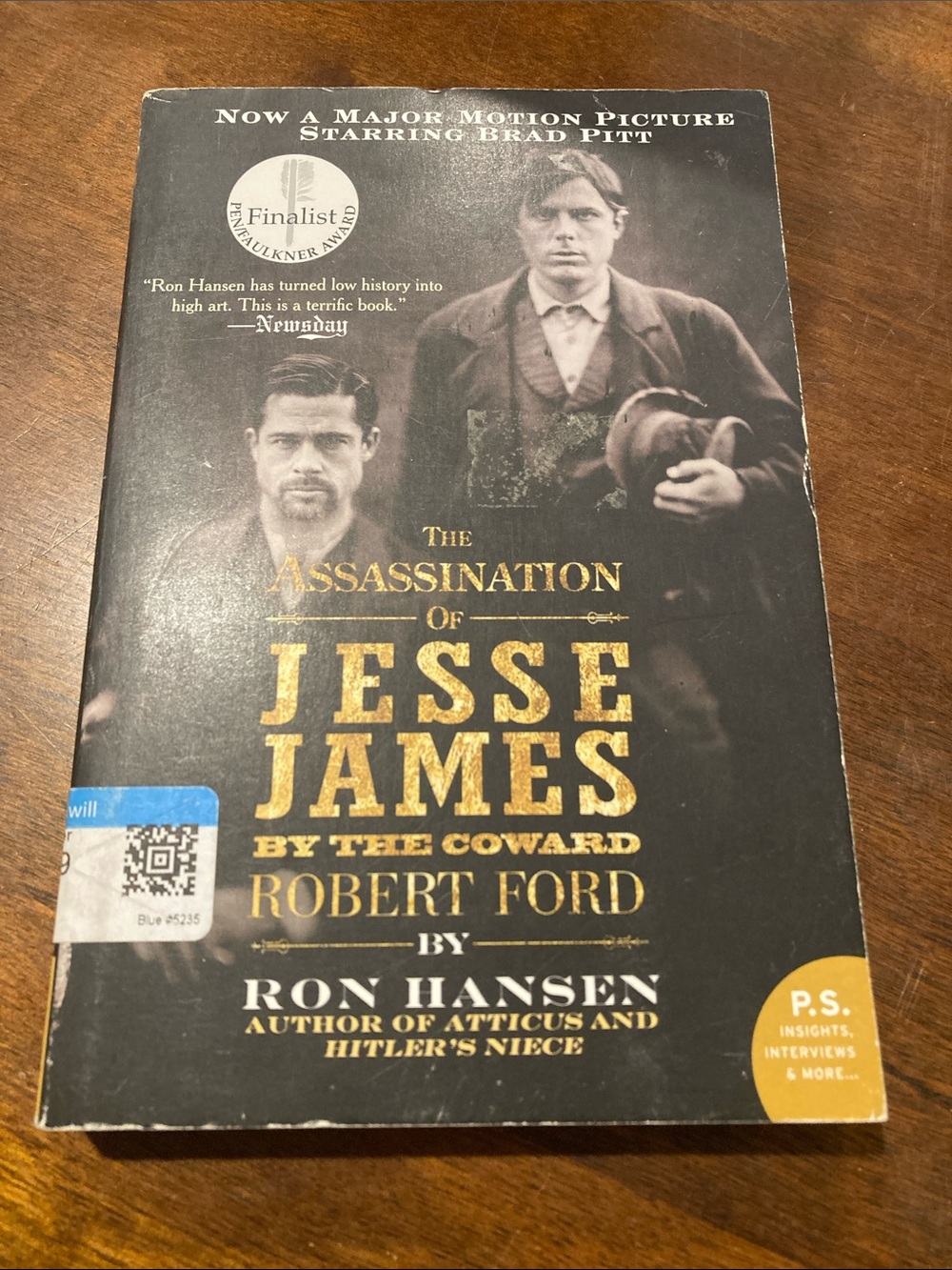 Paperback of The Assassination of Jesse James by the Coward Robert Ford